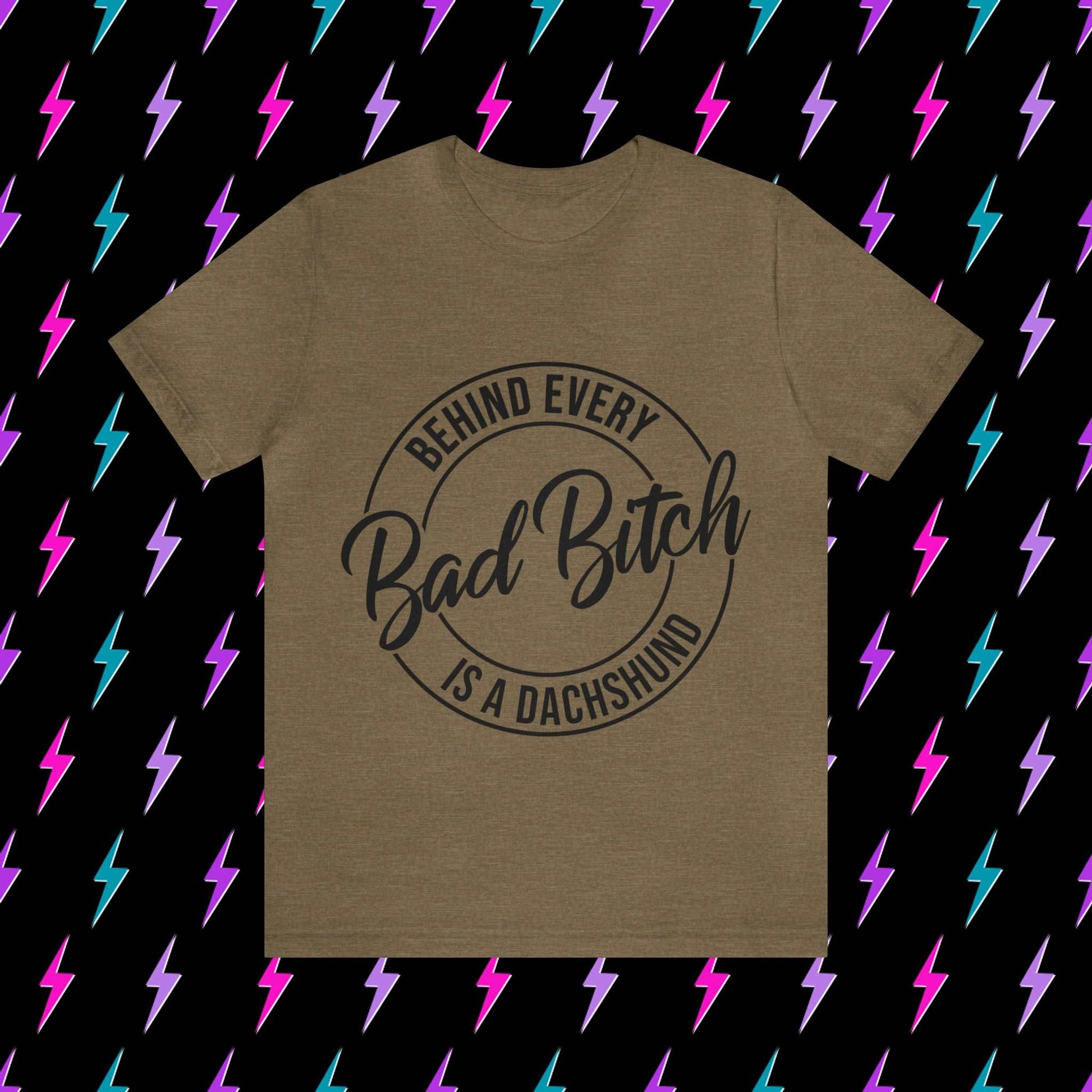 Bad Bitch with a Dachshund