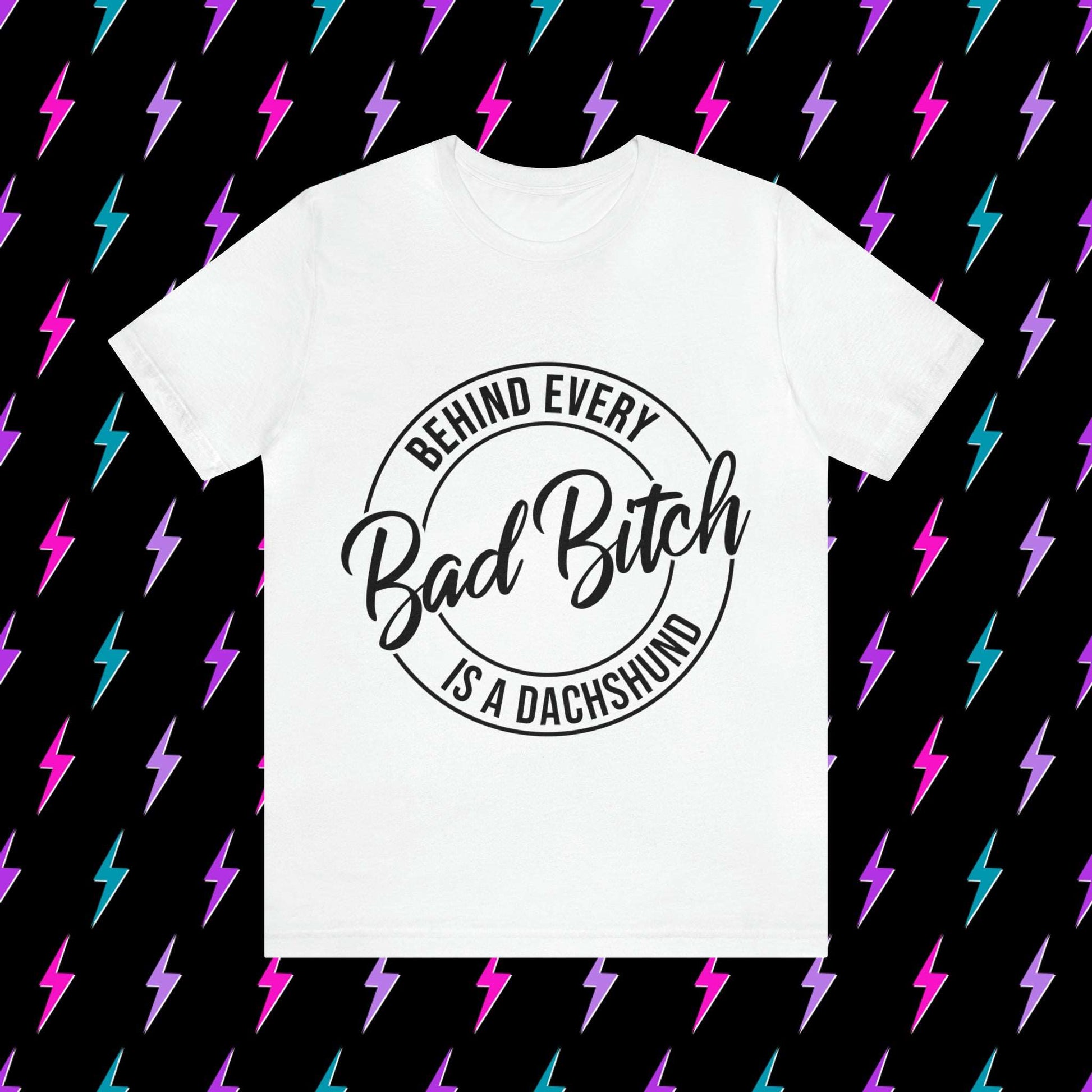 Bad Bitch with a Dachshund