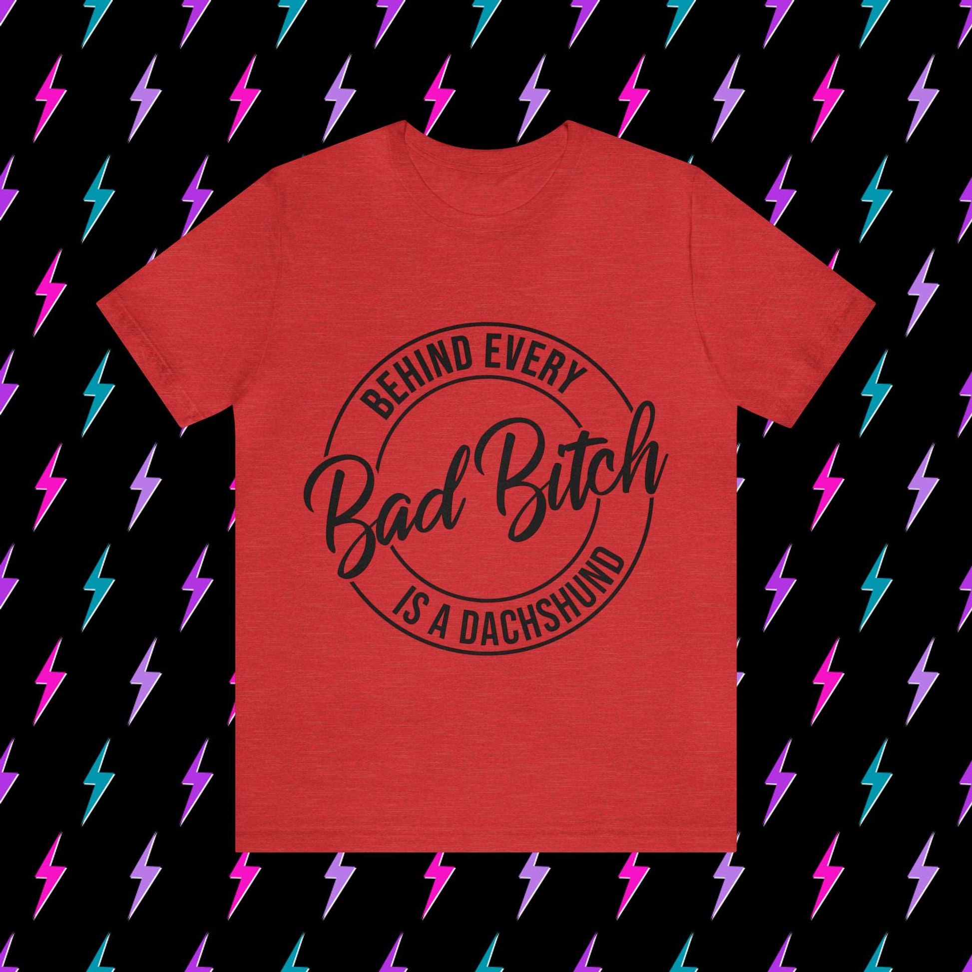 Bad Bitch with a Dachshund