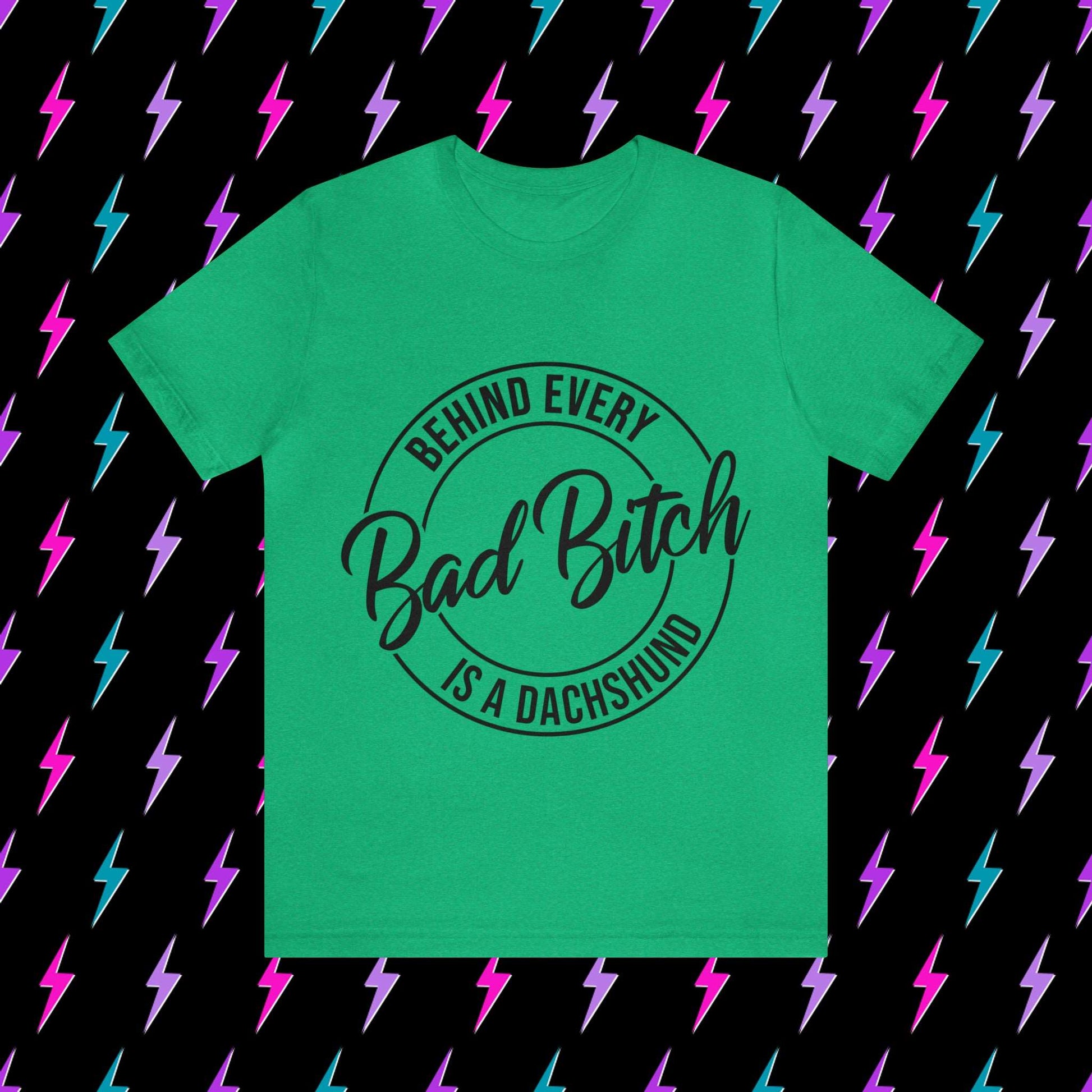 Bad Bitch with a Dachshund