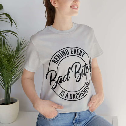 Bad Bitch with a Dachshund