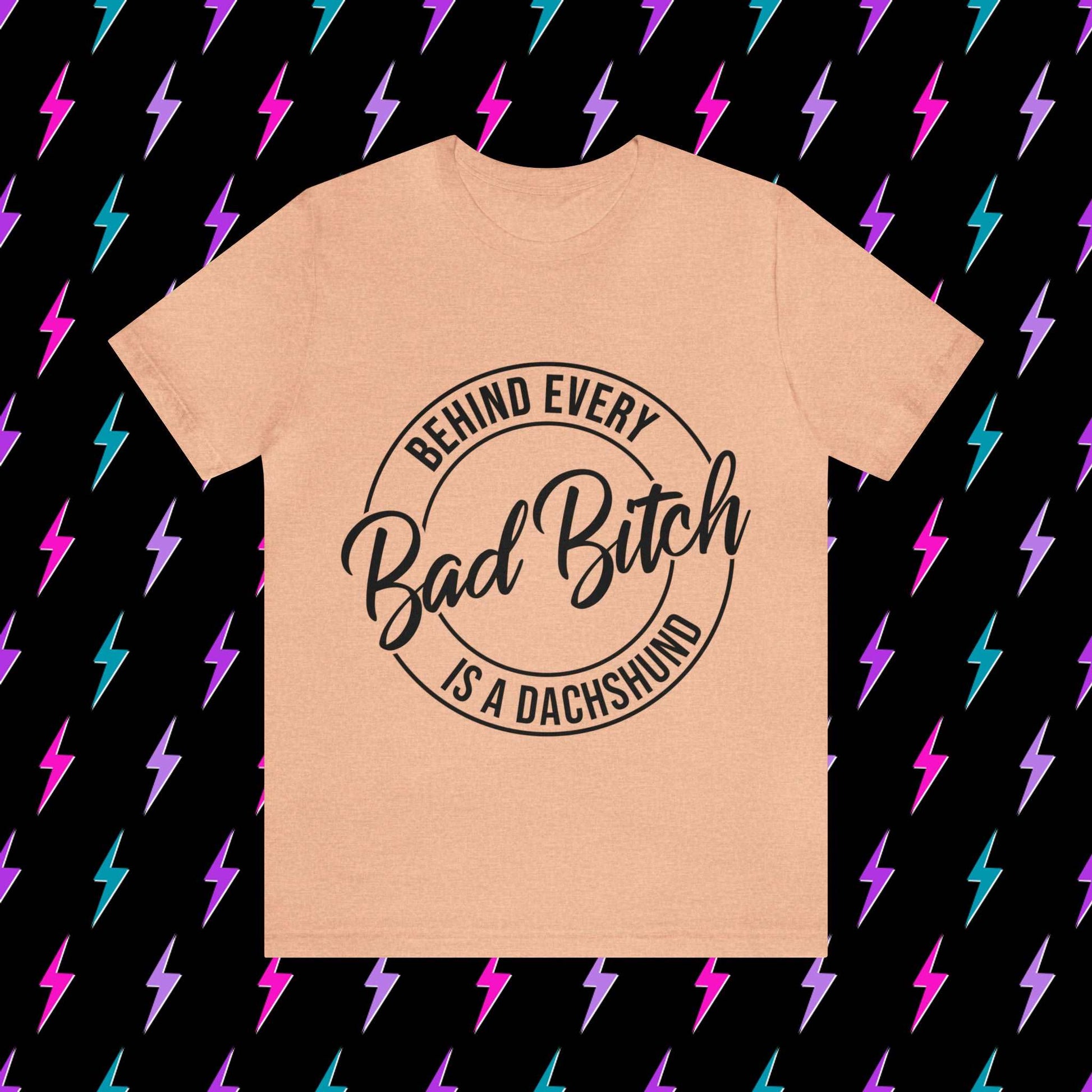 Bad Bitch with a Dachshund