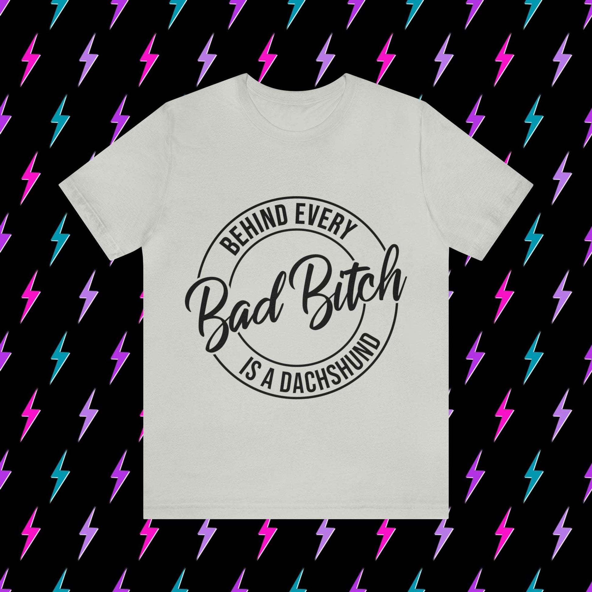 Bad Bitch with a Dachshund